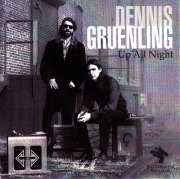 Dennis Gruenling - Up All Night (2000)