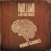 Paul Lamb & King Snakes - Mind Games (2010)