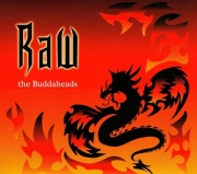 The Buddaheads - Raw (2007)