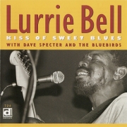Lurrie Bell - Kiss Of Sweet Blues (With Dave Specter And The Bluebirds) (1998)