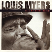 Louis Myers - Tell My Story Movin' (1992/2011)