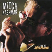 Mitch Kashmar - Live At Labatt (2008)