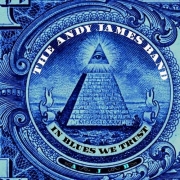 The Andy James Band - In Blues We Trust (2012)