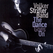 The Volker Strifler Band - The Dance Goes On (2006)