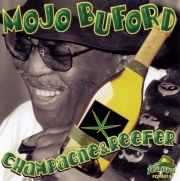 Mojo Buford - Champagne & Reefer (1999)
