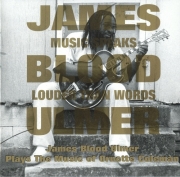 James Blood Ulmer - Music Speaks Louder Than Words (1997)