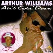 Arthur Williams - Ain't Goin' Down (2000)