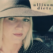 Allison Dietz - Pretty Lies (2016)