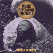 Music Revelation Ensemble (James Blood Ulmer) - Knights of Power (1996)