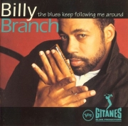 Billy Branch - The Blues Keep Following Me Around (1995)