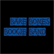 Bare Bones Boogie Band - Bare Bones Boogie Band (Blue Album) (2012)