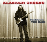 Alastair Greene - Through The Rain (2011)