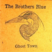 The Brothers Blue - Ghost Town (2016)