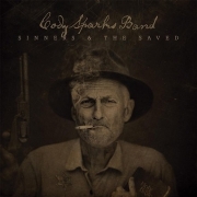 Cody Sparks Band - Sinners and the Saved (2016)