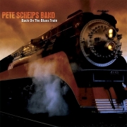 Pete Scheips Band - Back On The Blues Train (Reissue) (2014)