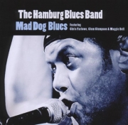 The Hamburg Blues Band - Mad Dog Blues (2008)