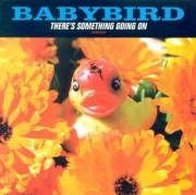 Babybird - Theres Something Going On (1998)