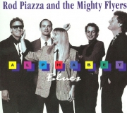Rod Piazza and the Mighty Flyers - Alphabet Blues (Bonus Tracks) (2008)