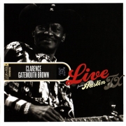 Clarence 'Gatemouth' Brown - Live From Austin TX (2012)