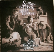 Saffire-The Uppity Blues Women - Old, New, Borrowed & Blue (1994)