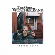 The Ohio Weather Band - Crooked Light (2016)