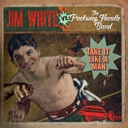 Jim White vs. The Packway Handle Band - Take It Like A Man (2015)