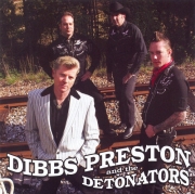 Dibbs Preston and the Detonators - Dibbs Preston and the Detonators (2007)