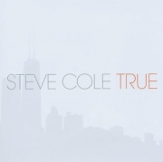 Steve Cole - True (2006)
