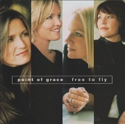 Point Of Grace - Free To Fly (2001)
