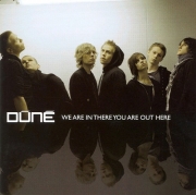 Dúné ‎– We Are In There You Are Out Here (2007)