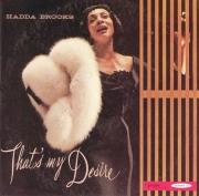 Hadda Brooks - That's My Desire (1994)