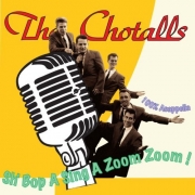 The Chotalls - Sh' Bop A Sing A Zoom Zoom! (1995)