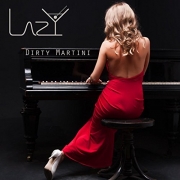 Lazy - Dirty Martini (2016)