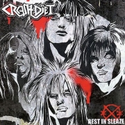 Crashdiet - Rest In Sleaze (2005)