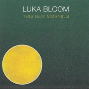 Luka Bloom – This New Morning (2012)