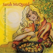 Sarah McQuaid – The Plum Tree And The Rose (2012)