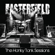 Easterfield - The Honky Tonk Sessions (2017)