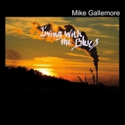 Mike Gallemore - Living with the Blues (2016)