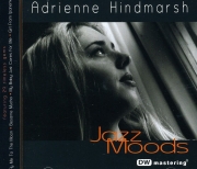 Adrienne Hindmarsh - Jazz Moods (2010)