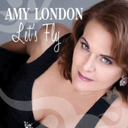 Amy London - Let's Fly (2011)