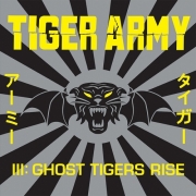 Tiger Army - III: Ghost Tigers Rise (2004)
