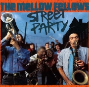 The Mellow Fellows - Street Party (1990)
