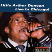 Little Arthur Duncan - Live In Chicago! (2000)