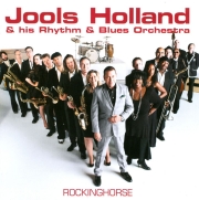 Jools Holland & His Rhythm & Blues Orchestra - Rockinghorse (2010)