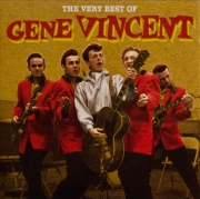 Gene Vincent - The Very Best Of Gene Vincent (2005)