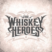 The Whiskey Heroes - The Whiskey Heroes (2016)