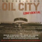 Dr. Feelgood - Oil City Confidential (2010)