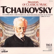 Pyotr Illitch Tchaïkovski - Masters of Classical Music Vol.6 (1988)