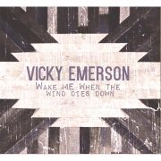 Vicky Emerson - Wake Me When the Wind Dies Down (2016)