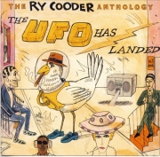Ry Cooder - The Ry Cooder Anthology: The UFO Has Landed  (2008) Lossless